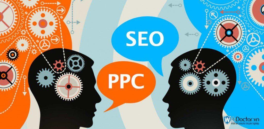 PPC và SEO là hai phần không thể thiếu của chiến dịch tiếp thị trên Internet